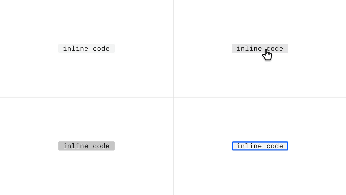 States of an inline codesnippet States of an inline codesnippet